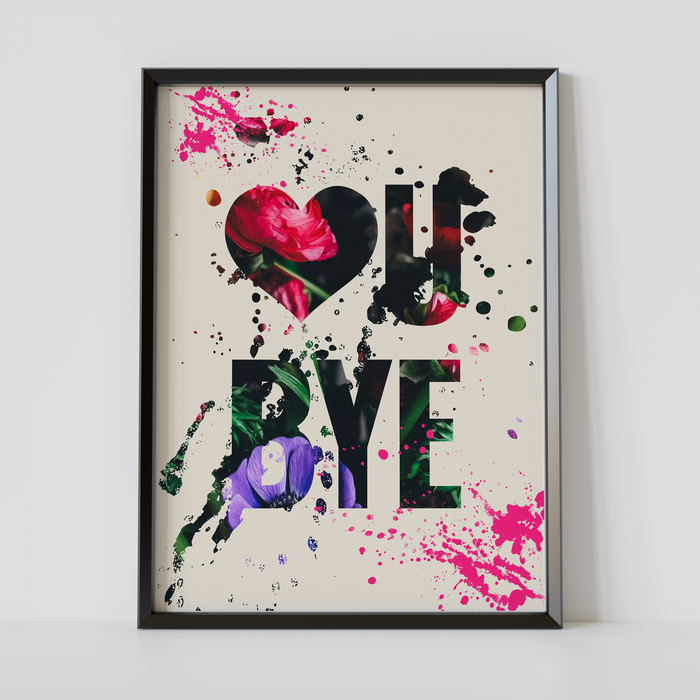 Love U Bye (floral splash edition)